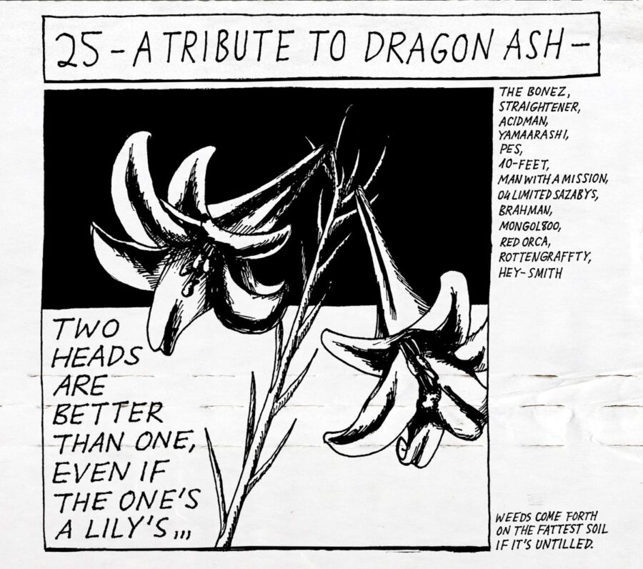 25 – A Tribute To Dragon Ash –