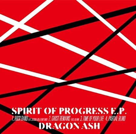 SPIRIT OF PROGRESS E.P. – Dragon Ash